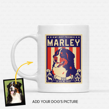 Custom Dog Mug - Personalized My Best Friend In Dog We Trust Gift For Dad - White Mug
